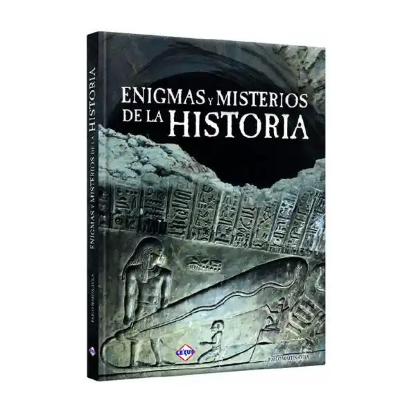 Enigmas y Misterios de la Historia. - Autor Desconocido