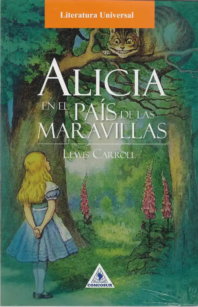 Alicia En El País De Las Maravillas - Lewis Carroll - Nuevo