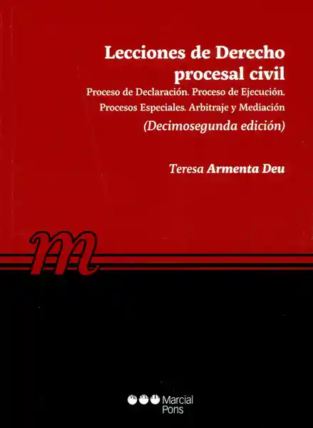 Lecciones de Derecho Procesal Civil. Proceso de Declaración