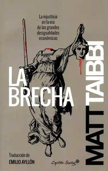 La Brecha - Matt Taibbi