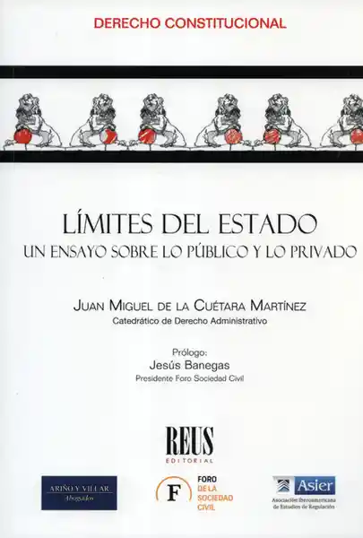 Límites Del Estado. Un Ensayo Sobre lo Público y lo Privado