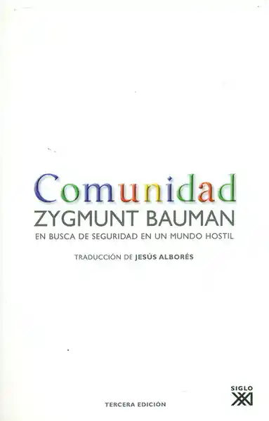 Comunidad en Busca de Seguridad en un Mundo Hostil