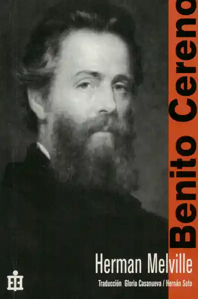 Benito Cereno - Herman Melville