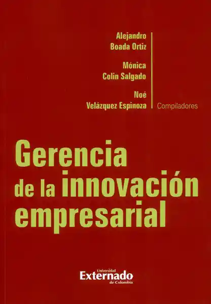 Gerencia de la Innovación Empresarial - Alejandro Boada Ortiz