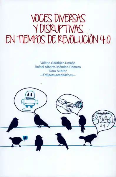 Voces Diversas y Disruptivas en Tiempos de Revolución 4.0