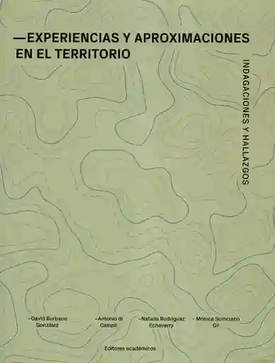 Experiencias y Aproximaciones en el Territorio