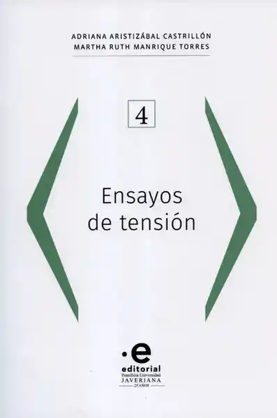 Ensayos de Tensión 4 - Adriana Aristizábal Castrillón