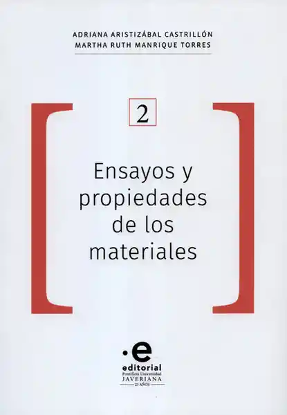  Ensayos Y Propied AdeS  De Los Materiales 2  Adriana Aristizabal 