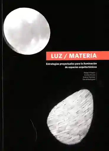 Luz Materia - Rafael Villazón
