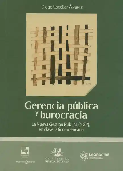 Gerencia Pública y Burocracia - Diego Escobar Álvarez