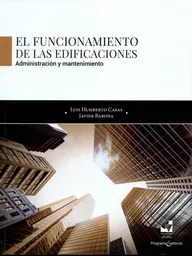 El funcionamiento de las edificaciones