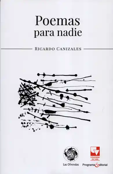 Poemas Para Nadie - Ricardo Canizales