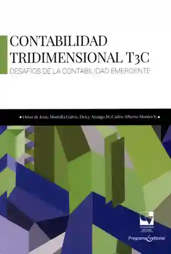 Contabilidad Tridimensional T3C - Carlos Alberto Montes Salazar