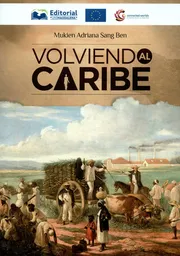 Volviendo al Caribe - Mukien Adriana Sang Ben
