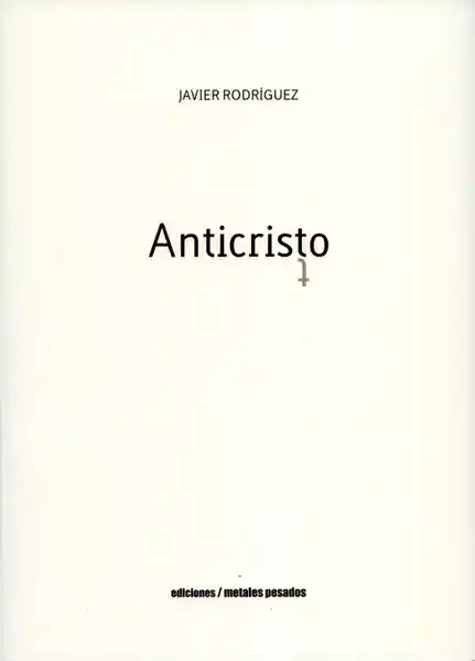 Anticristo - Javier Rodríguez