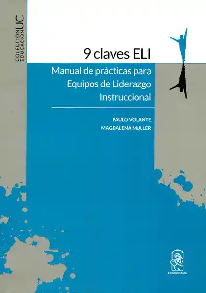 9 Claves Eli. Manual de Prácticas Para Equipos de Liderazgo