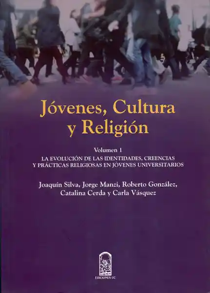 Jóvenes Cultura y Religión Vol.I. - Joaquin Silva