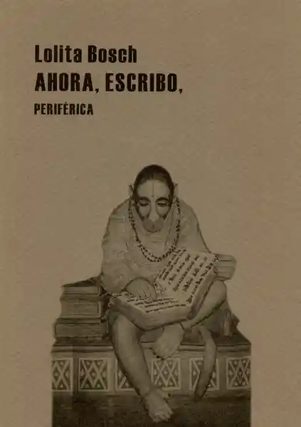 Ahora Escribo - Lolita Bosch