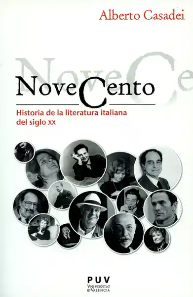 Novecento. Historia de la Literatura Italiana Del Siglo XX