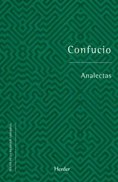 Analectas. Confucio - Confucio