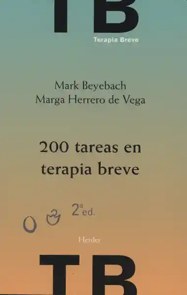 200 Tareas en Terapia Breve - Mark Beyebach