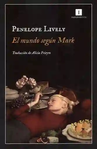 El Mundo Según Mark - Penelope Lively