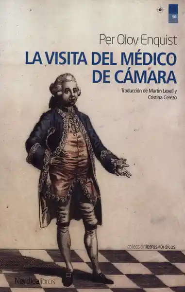 La Visita Del Médico de Cámara - Per Olov Enquist