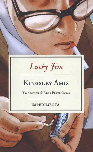 Lucky Jim - Kingsley Amis