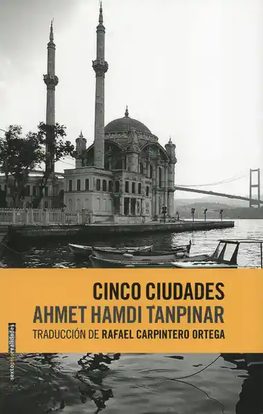 AdeS Cinco Ciud - Ahmet Hamdi Tanpinar