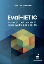 Eval-Ietic. Evaluación de la Innovación Educativa Mediada