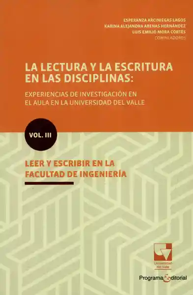 Lectura y la Escritura en Las Disciplinas: Leer y Escribir III