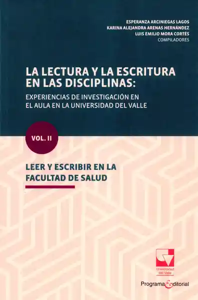 La Lectura y la Escritura en Las Disciplinas: Leer y Escribir II