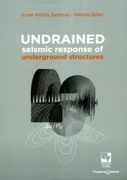 Undrained Seismic Response of Underground Structures - Eimar