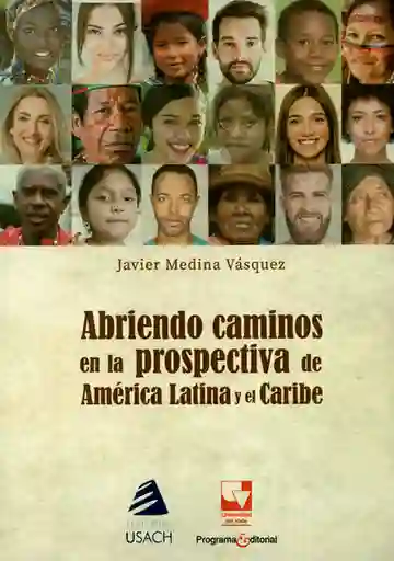 Abriendo Caminos en la Prospectiva de América Latina y el Caribe