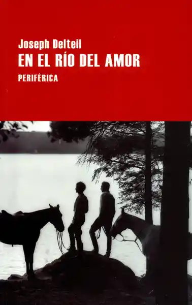 En el Río Del Amor - Joseph Delteil