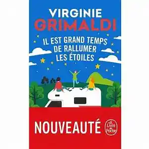 Ii Est Grand Temps de Rallumer Les Etoiles - Virginie Grimaldi