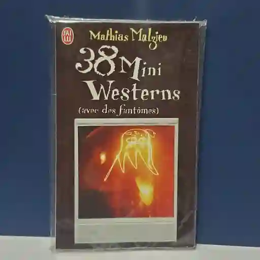 38 Mini Westerns - Mathias Malziue
