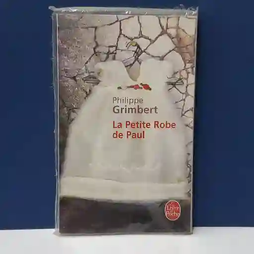 La Petite Robe de Paul - Philippe Grimbert
