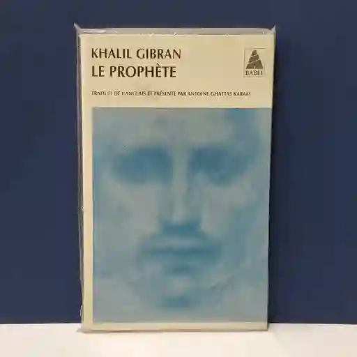 Le Prophete - Khalil Gibran