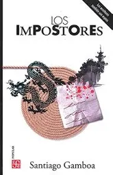 Los Impostores - Santiago Gamboa