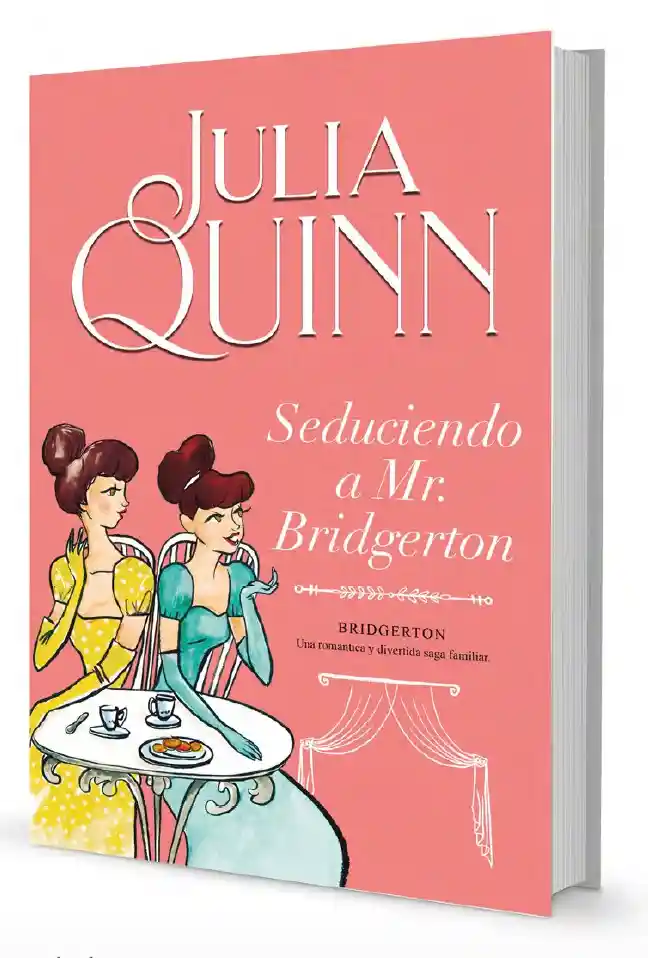 SEDUCIENDO A MR. BRIDGERTON (julia quinn) ED. URANO