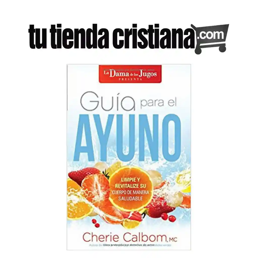 LIBRO GUÍA PARA EL AYUNO MEDIANO TAPA RÚSTICA CALBOM