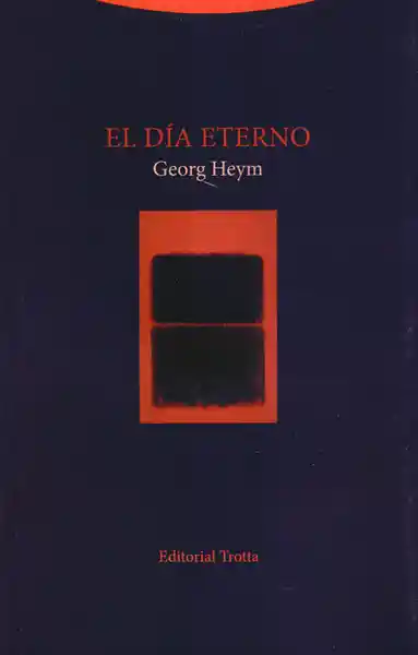 El Día Eterno - Georg Heym