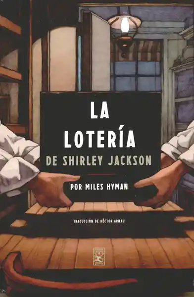 La Lotería de Shirley Jackson - Miles Hyman