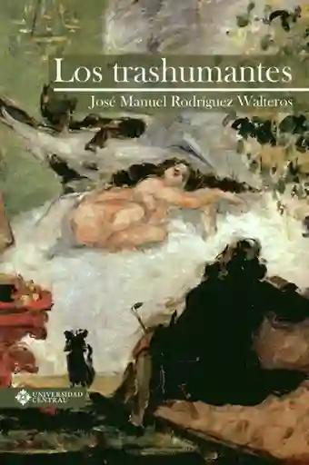 Los Trashumantes - José Manuel Rodríguez Walteros