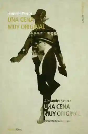 Una Cena Muy Original - Fernando Pessoa