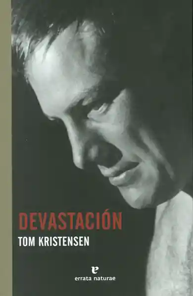 Devastación - Tom Kristensen