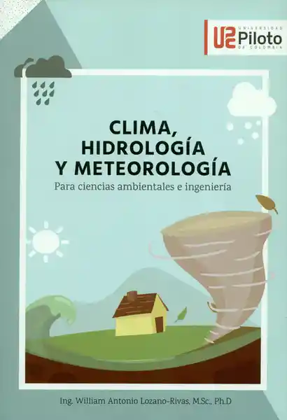 Clima Hidrología y Meteorología - William Antonio Lozano Rivas