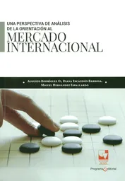 Una Perspectiva de Análisis de la Orientación al Mercado