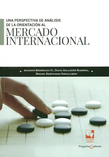 Una Perspectiva de Análisis de la Orientación al Mercado